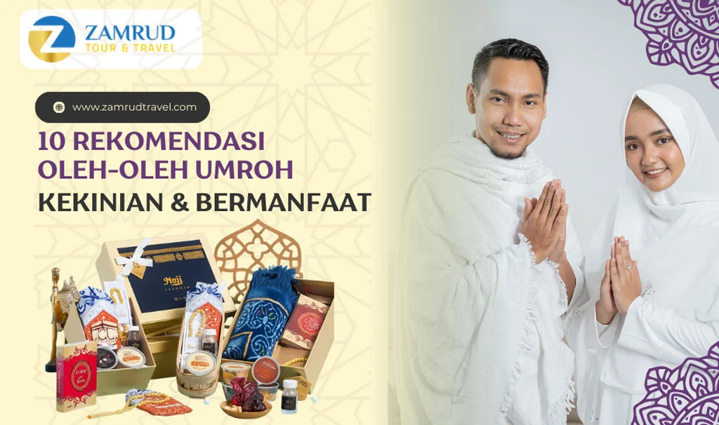 oleh-oleh-umroh-kekinian-untuk-keluarga-atau-saudara