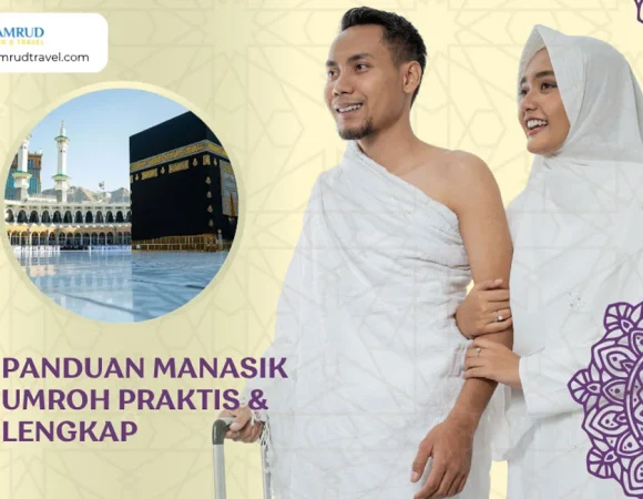 Rangkaian Manasik Umroh Praktis & Lengkap